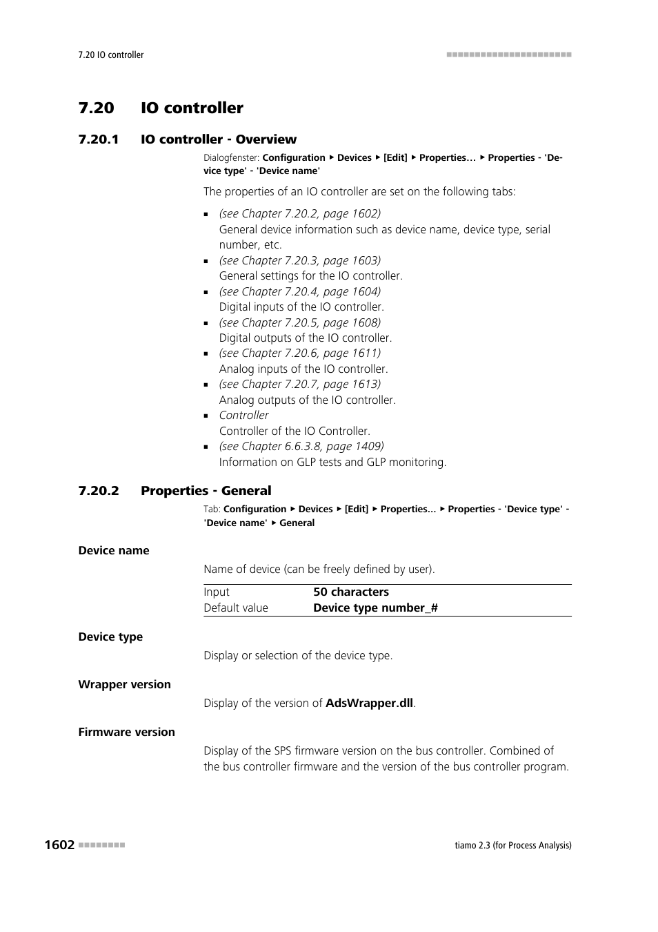 20 io controller, 1 io controller - overview, 2 properties - general | 20 io controller 2 7.20.1, Io controller - overview 2, Properties - general 2, Io controller | Metrohm tiamo 2.3 (process analysis) User Manual | Page 1618 / 1790