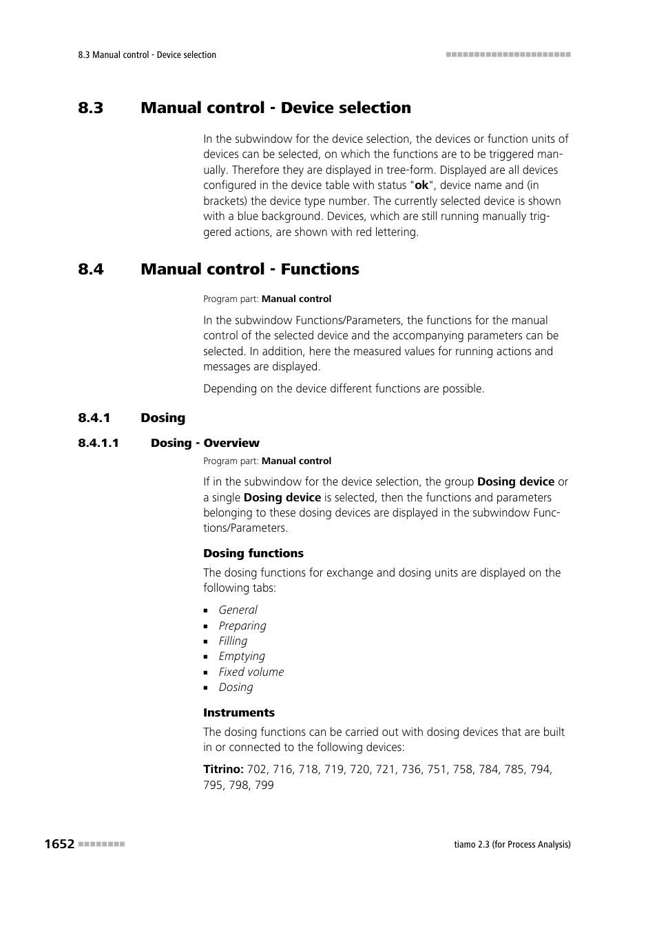 3 manual control - device selection, 4 manual control - functions, 1 dosing | 1 dosing - overview, Manual control - device selection 2, Manual control - functions 2, Dosing 2 | Metrohm tiamo 2.3 (process analysis) User Manual | Page 1668 / 1790