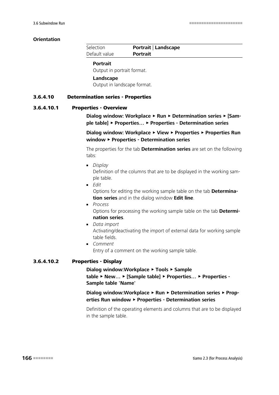 10 determination series - properties, 1 properties - overview, 2 properties - display | Define properties, Properties | Metrohm tiamo 2.3 (process analysis) User Manual | Page 182 / 1790