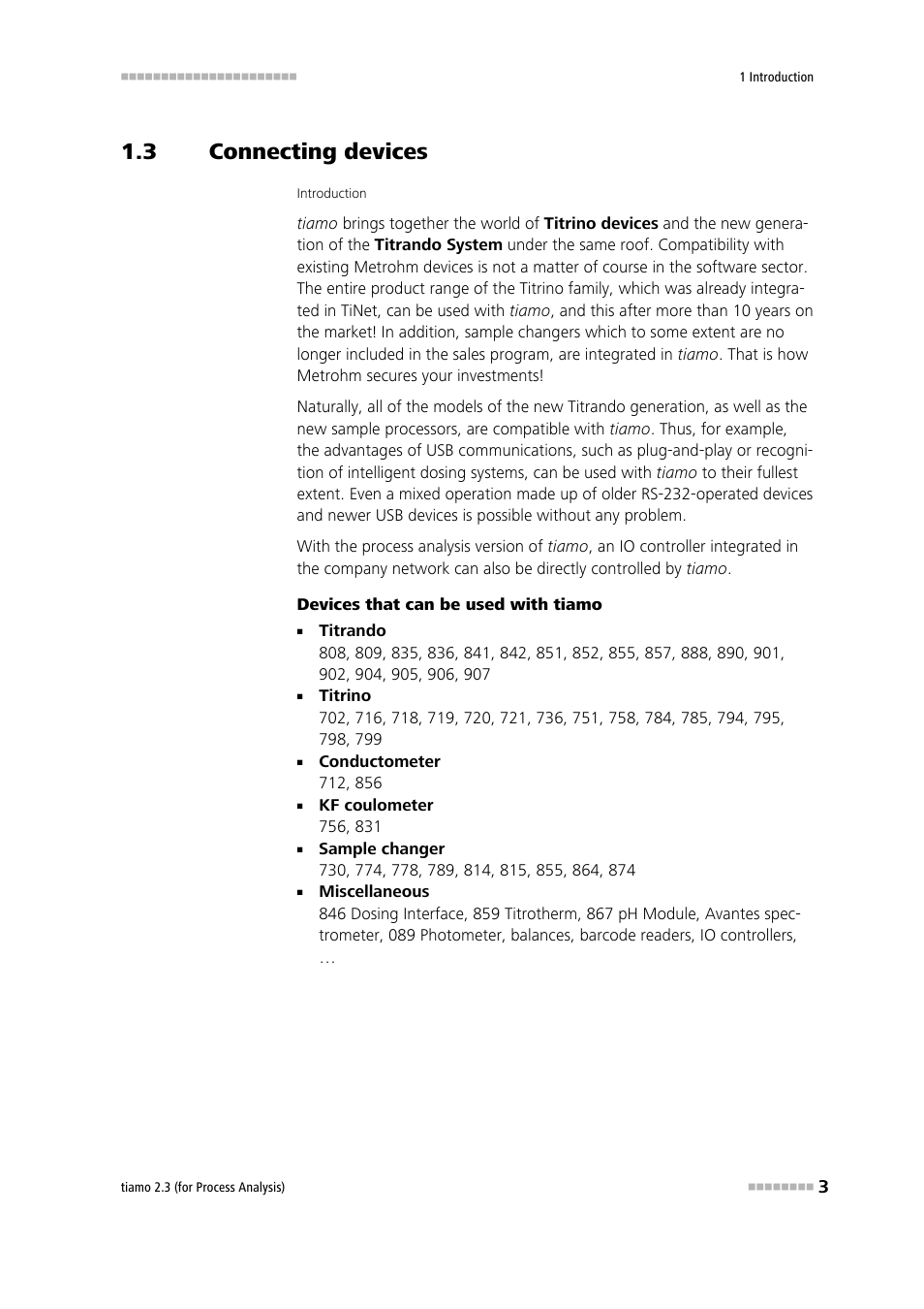 3 connecting devices, Connecting devices, Simple integration of devices and accessories | Metrohm tiamo 2.3 (process analysis) User Manual | Page 19 / 1790