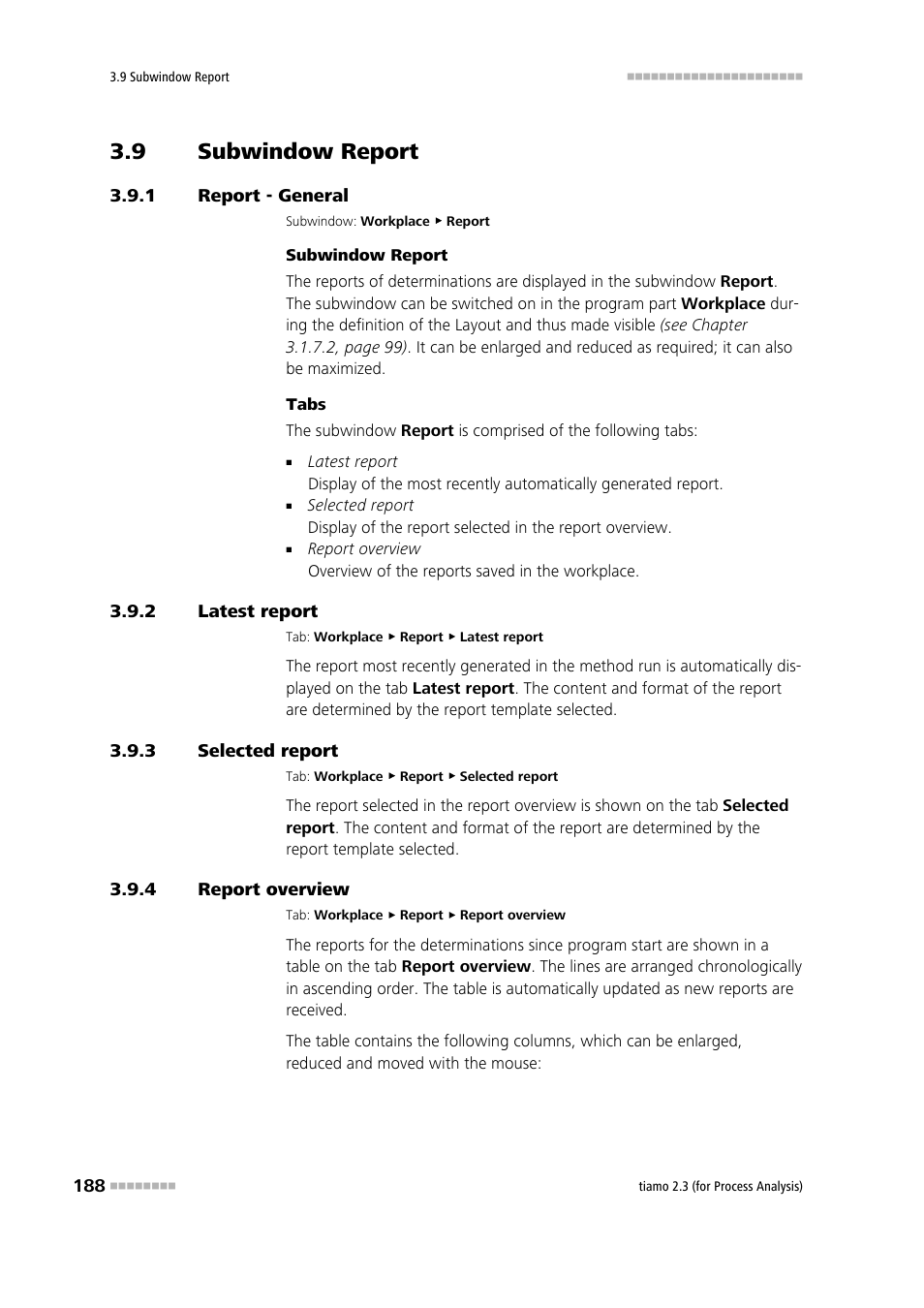 9 subwindow report, 1 report - general, 2 latest report | 3 selected report, 4 report overview, Subwindow report, Report - general, Latest report, Selected report, Report overview | Metrohm tiamo 2.3 (process analysis) User Manual | Page 204 / 1790