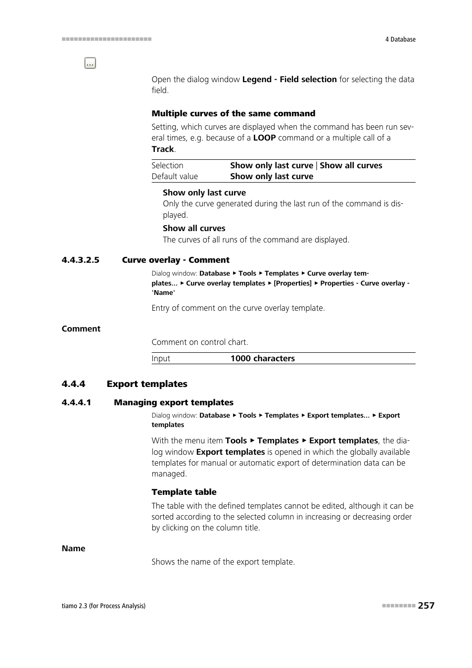 5 curve overlay - comment, 4 export templates, 1 managing export templates | Export templates, Edit export templates | Metrohm tiamo 2.3 (process analysis) User Manual | Page 273 / 1790