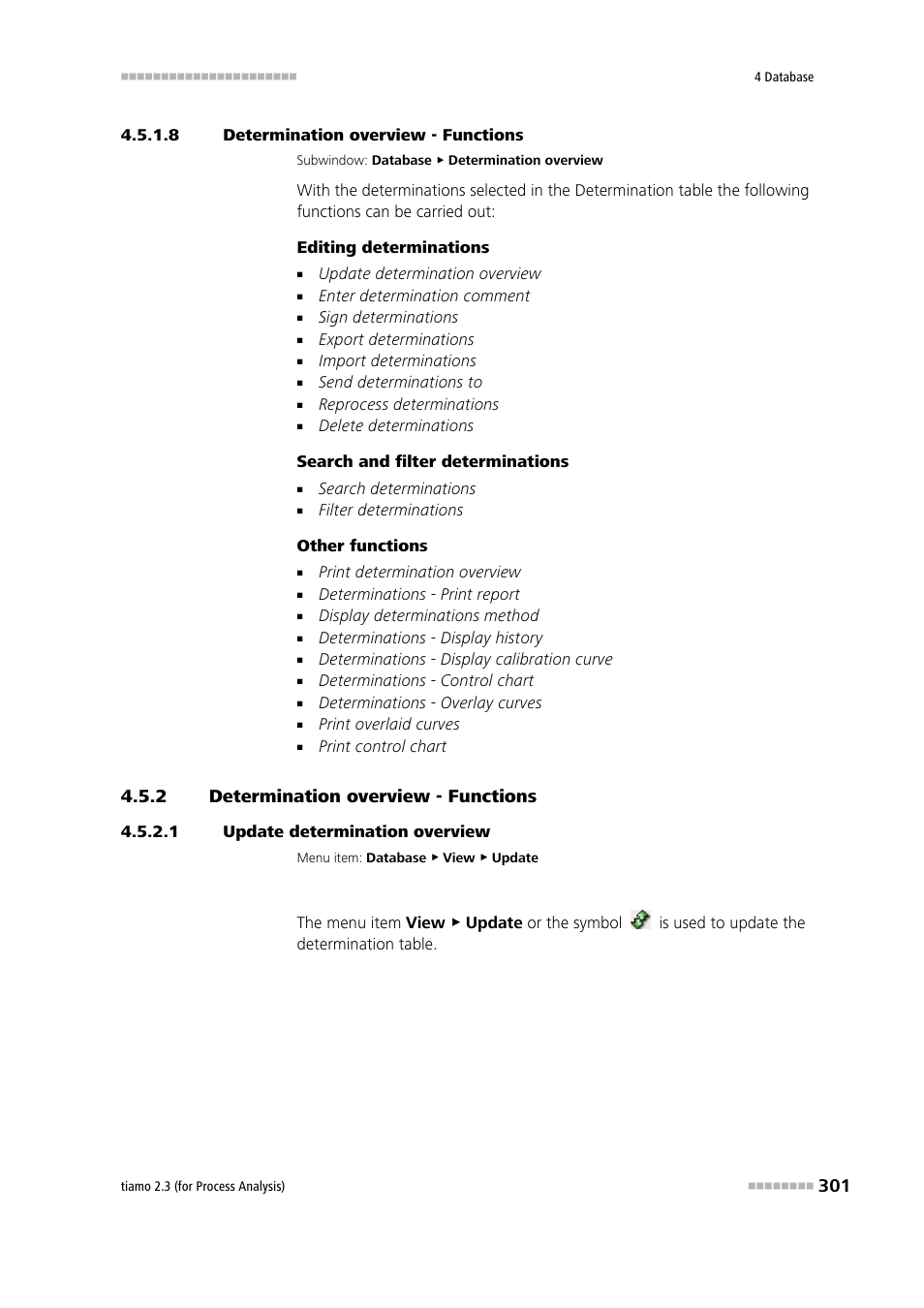 8 determination overview - functions, 2 determination overview - functions, 1 update determination overview | Determination overview - functions, Overview of functions | Metrohm tiamo 2.3 (process analysis) User Manual | Page 317 / 1790