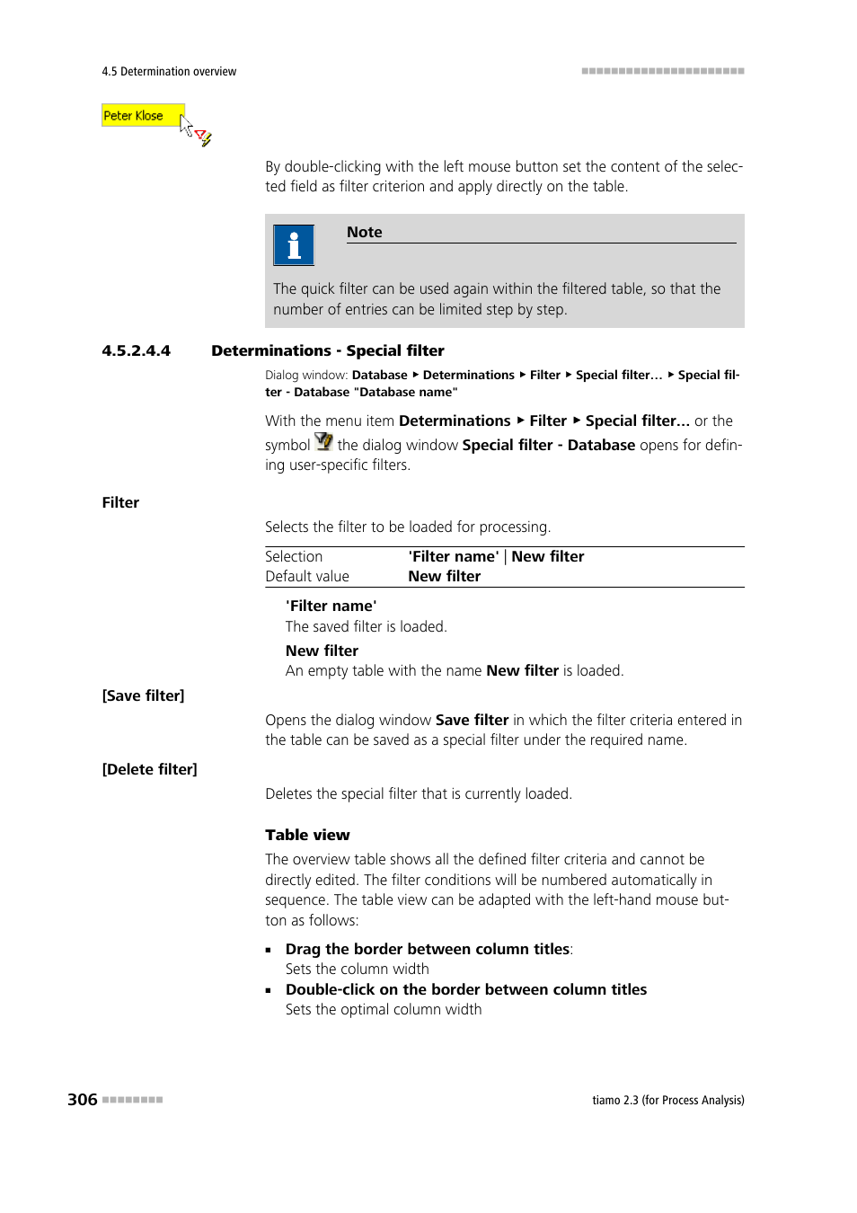 4 determinations - special filter, Special filter | Metrohm tiamo 2.3 (process analysis) User Manual | Page 322 / 1790