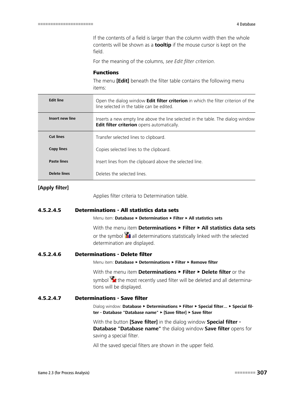 5 determinations - all statistics data sets, 6 determinations - delete filter, 7 determinations - save filter | Remove filter | Metrohm tiamo 2.3 (process analysis) User Manual | Page 323 / 1790