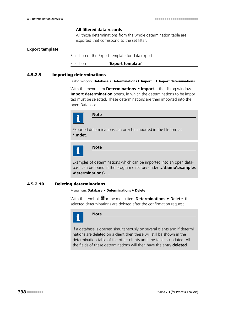 9 importing determinations, 10 deleting determinations, Import determinations | Delete determinations | Metrohm tiamo 2.3 (process analysis) User Manual | Page 354 / 1790