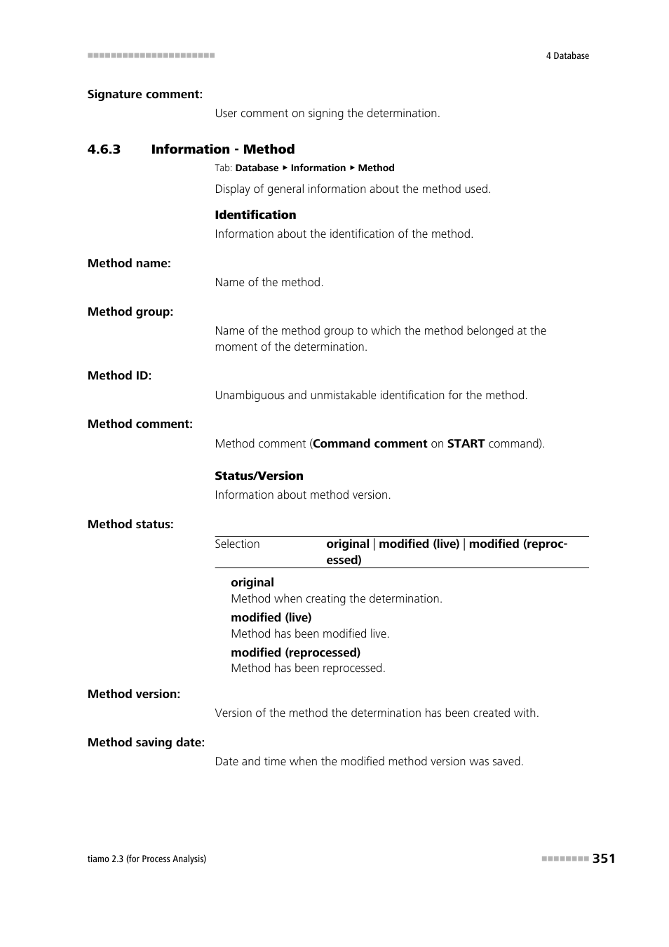 3 information - method, Information - method, Method | Metrohm tiamo 2.3 (process analysis) User Manual | Page 367 / 1790