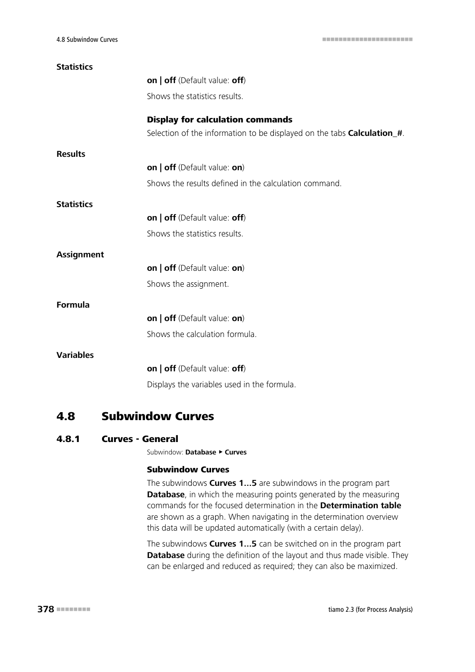 8 subwindow curves, 1 curves - general, Subwindow curves | Curves - general, Curves 1 | Metrohm tiamo 2.3 (process analysis) User Manual | Page 394 / 1790