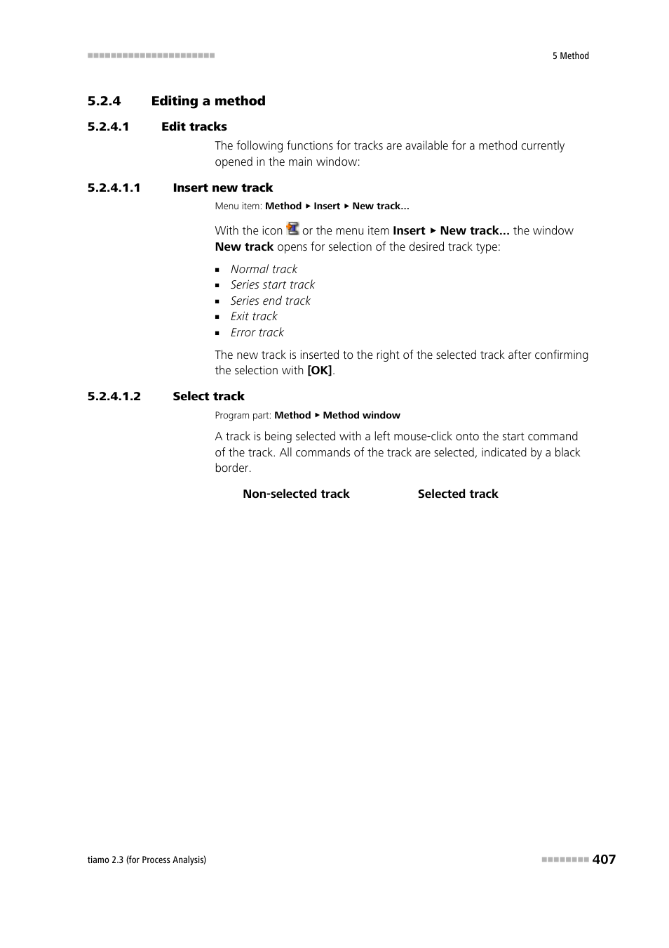 4 editing a method, 1 edit tracks, 1 insert new track | 2 select track, Editing a method | Metrohm tiamo 2.3 (process analysis) User Manual | Page 423 / 1790