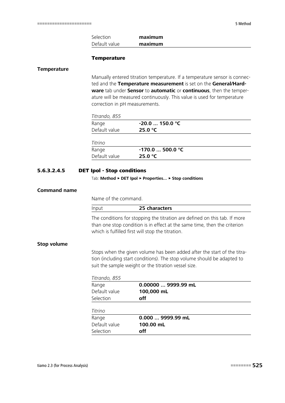 5 det ipol - stop conditions, Stop conditions | Metrohm tiamo 2.3 (process analysis) User Manual | Page 541 / 1790