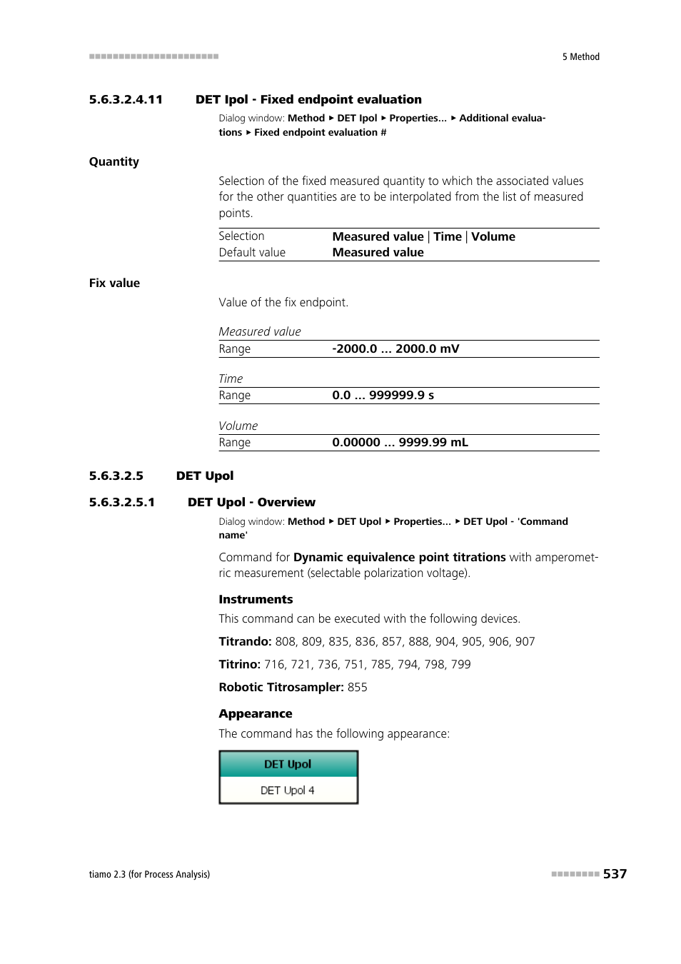 11 det ipol - fixed endpoint evaluation, 5 det upol, 1 det upol - overview | Det upol | Metrohm tiamo 2.3 (process analysis) User Manual | Page 553 / 1790