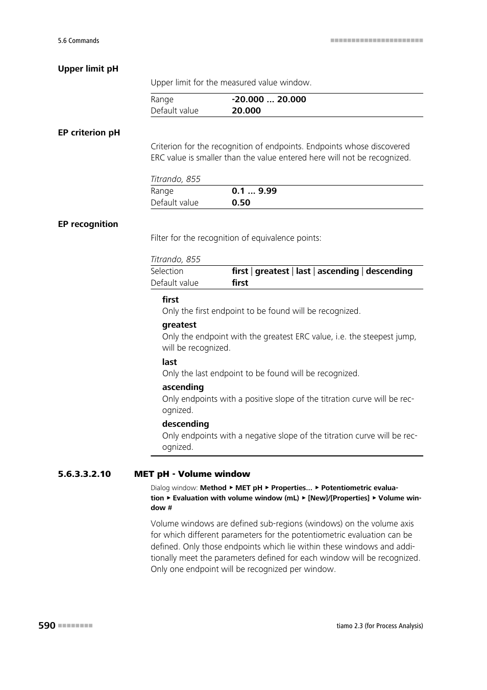 10 met ph - volume window | Metrohm tiamo 2.3 (process analysis) User Manual | Page 606 / 1790