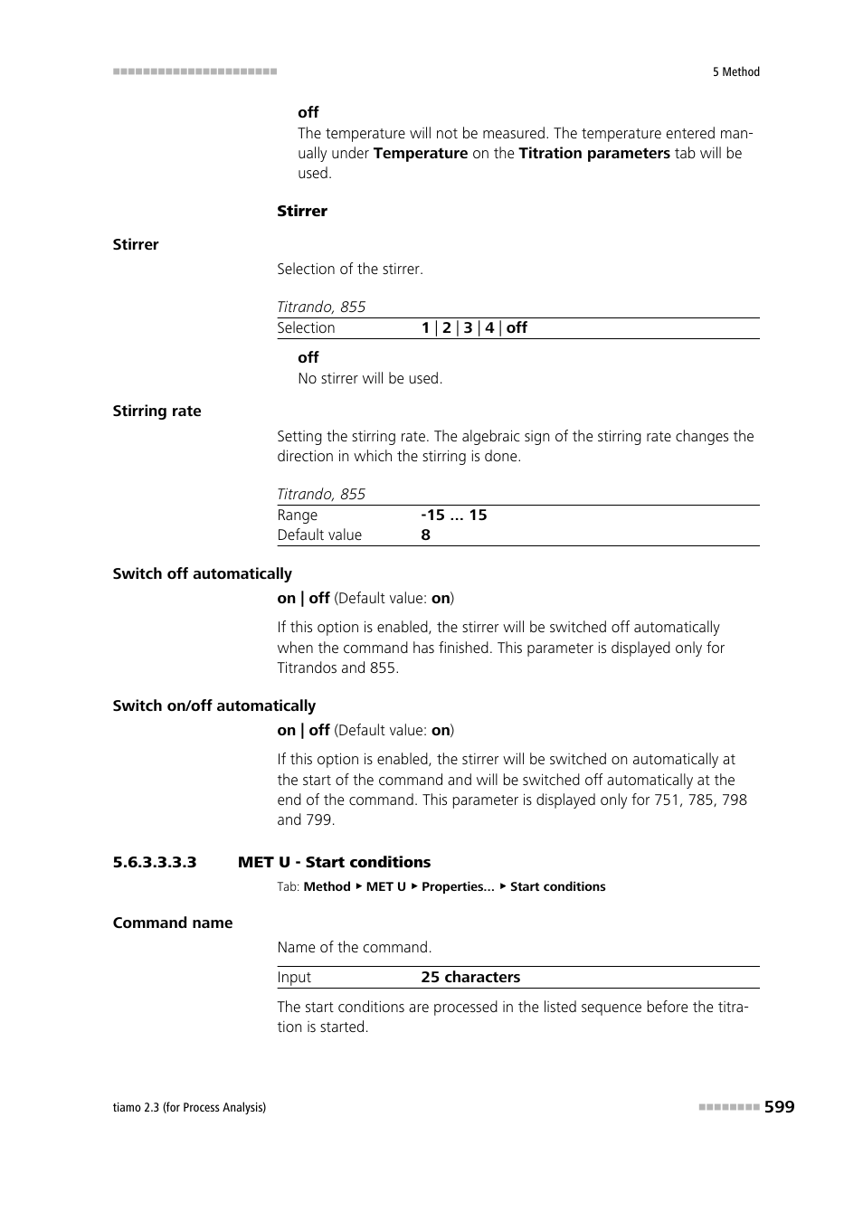 3 met u - start conditions, Start conditions | Metrohm tiamo 2.3 (process analysis) User Manual | Page 615 / 1790