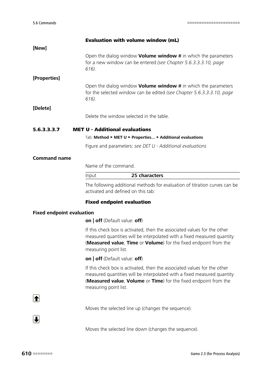 7 met u - additional evaluations, Additional evaluations | Metrohm tiamo 2.3 (process analysis) User Manual | Page 626 / 1790