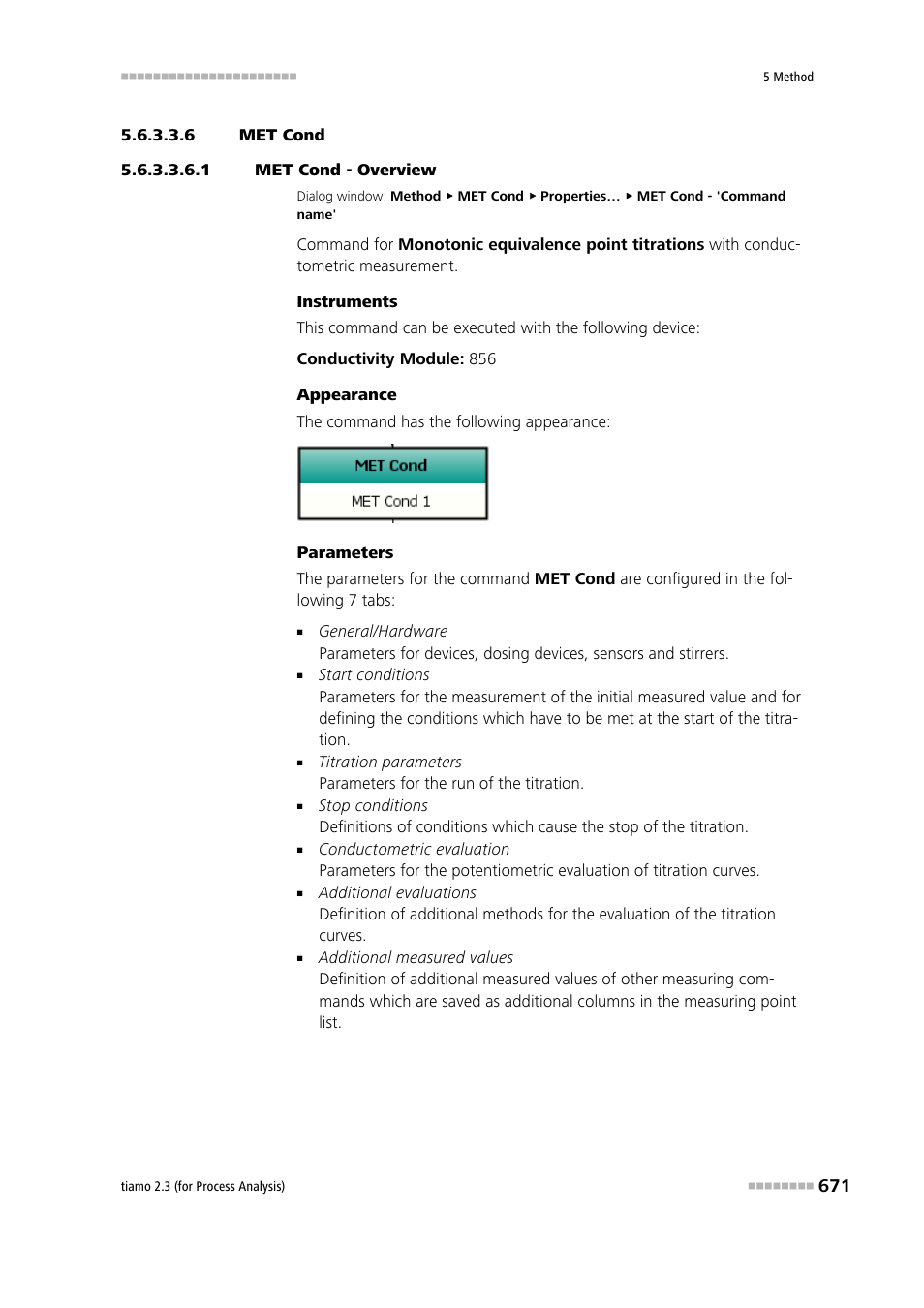 6 met cond, 1 met cond - overview, Met cond | Metrohm tiamo 2.3 (process analysis) User Manual | Page 687 / 1790