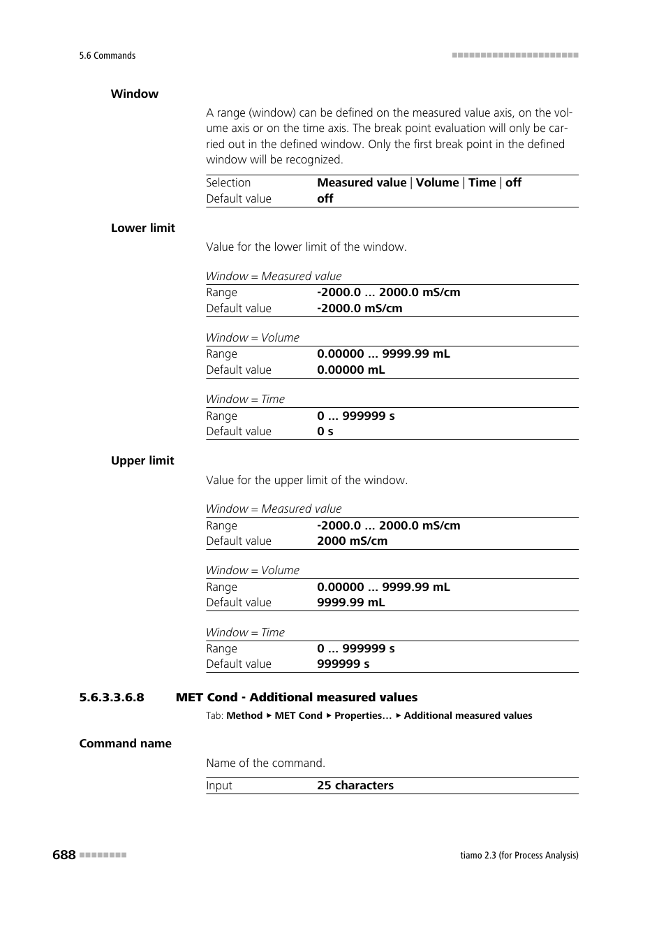 8 met cond - additional measured values, Additional measured values | Metrohm tiamo 2.3 (process analysis) User Manual | Page 704 / 1790