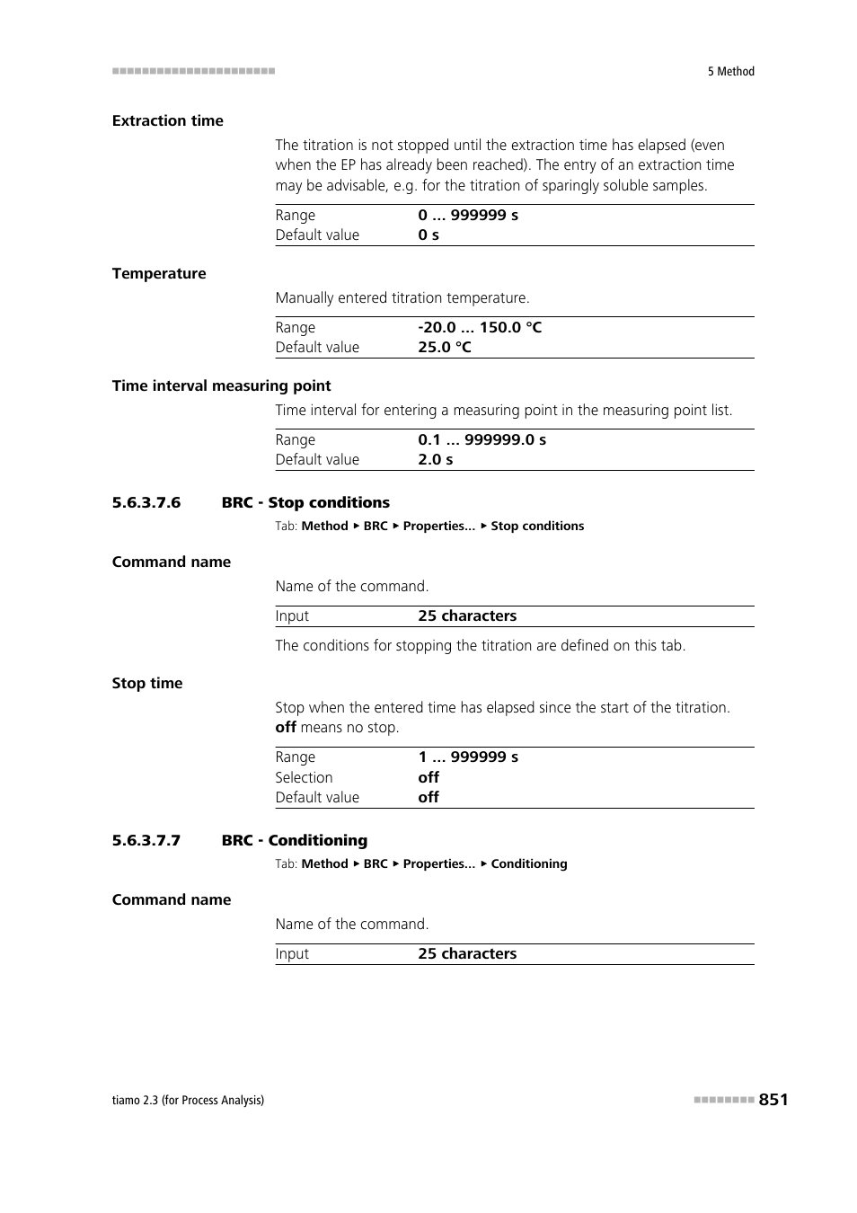 6 brc - stop conditions, 7 brc - conditioning, Stop conditions | Conditioning | Metrohm tiamo 2.3 (process analysis) User Manual | Page 867 / 1790