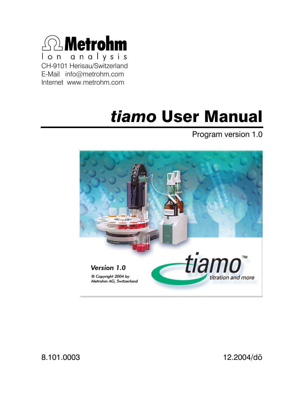 Metrohm tiamo 1.0 Manual User Manual | 714 pages