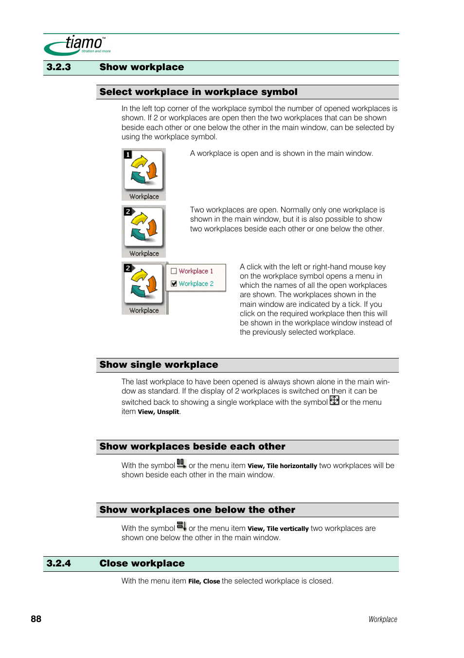 3 show workplace, 4 close workplace | Metrohm tiamo 1.0 Manual User Manual | Page 112 / 714