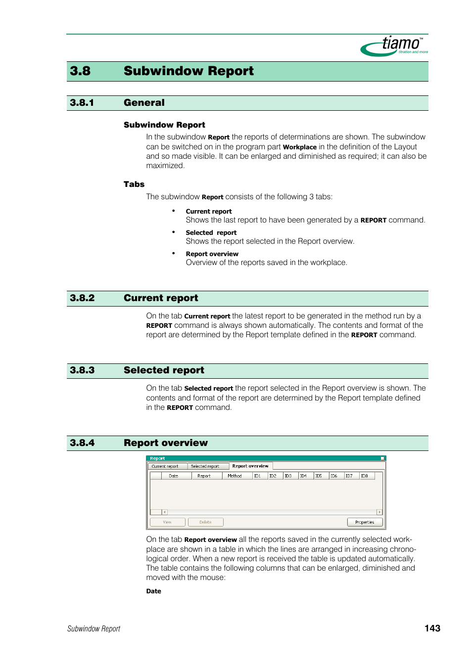 8 subwindow report, 1 general, 2 current report | 3 selected report, 4 report overview | Metrohm tiamo 1.0 Manual User Manual | Page 167 / 714