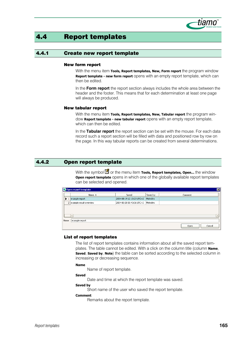4 report templates, 1 create new report template, 2 open report template | Metrohm tiamo 1.0 Manual User Manual | Page 189 / 714