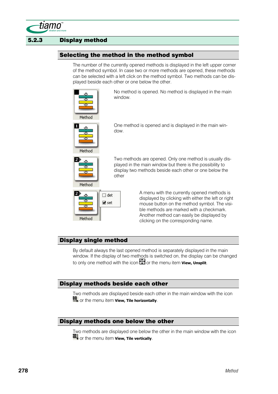 3 display method | Metrohm tiamo 1.0 Manual User Manual | Page 302 / 714
