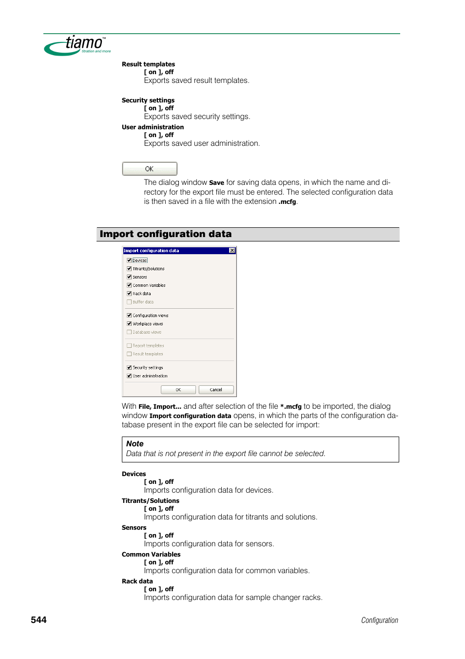 Import configuration data | Metrohm tiamo 1.0 Manual User Manual | Page 568 / 714