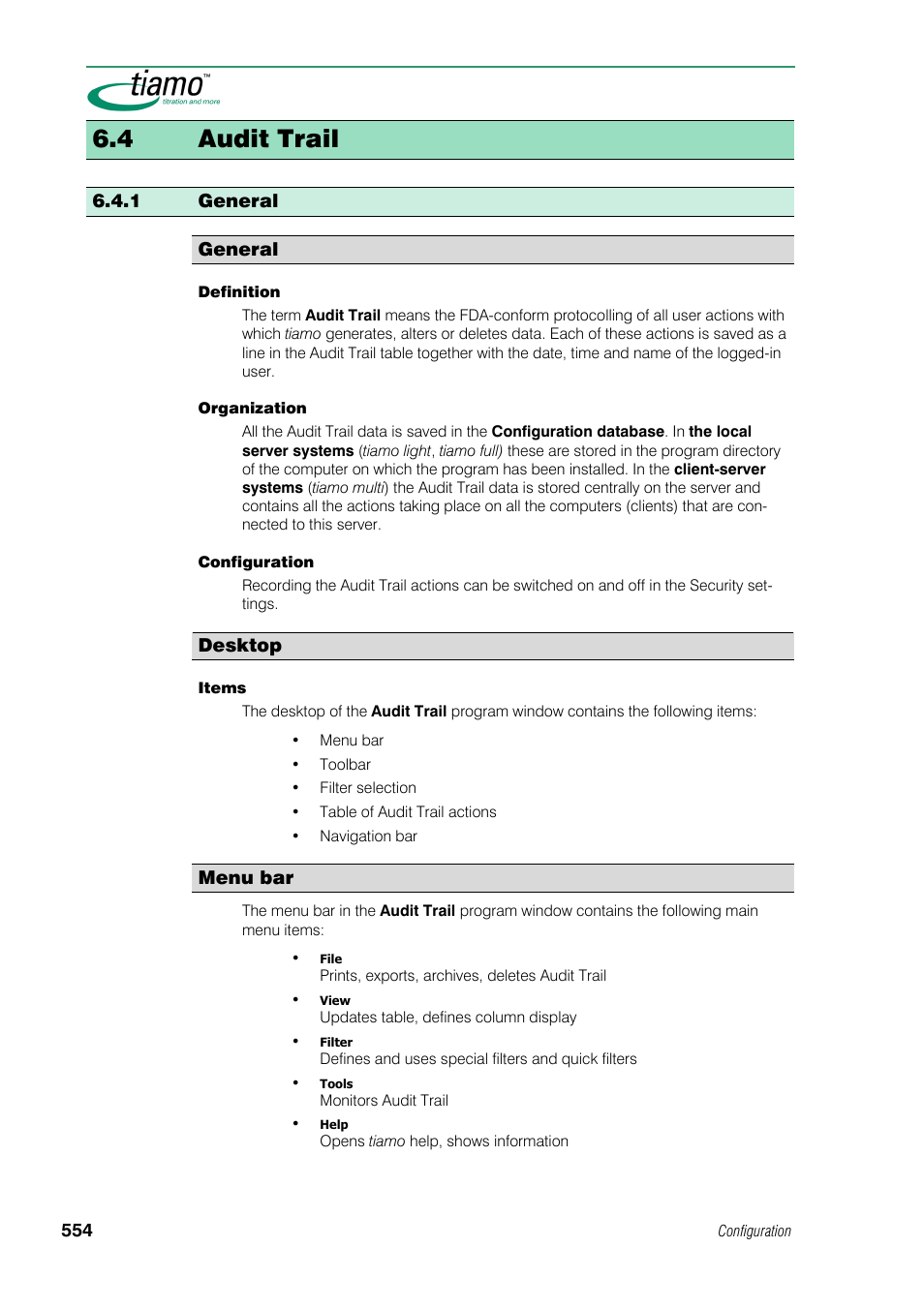 4 audit trail, 1 general | Metrohm tiamo 1.0 Manual User Manual | Page 578 / 714