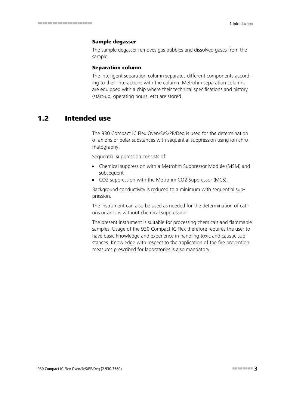 2 intended use, Intended use | Metrohm 930 Compact IC Flex Oven/SeS/PP/Deg User Manual | Page 13 / 124