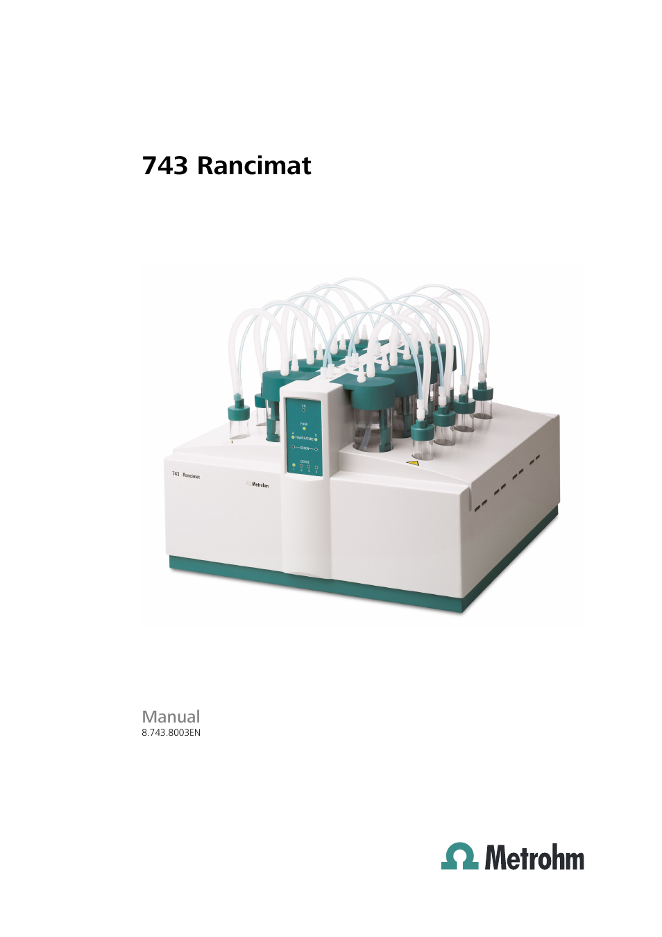 Metrohm 743 Rancimat User Manual | 197 pages