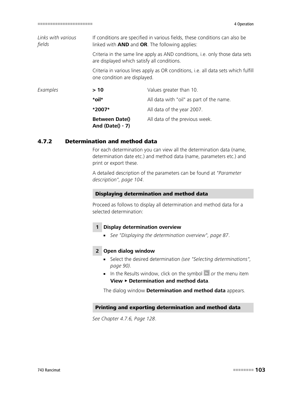 2 determination and method data, Determination and method data | Metrohm 743 Rancimat User Manual | Page 111 / 197