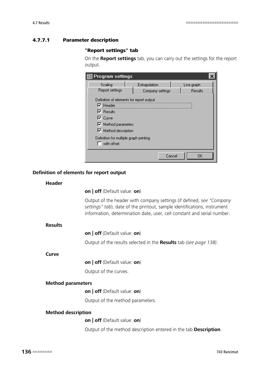 1 parameter description | Metrohm 743 Rancimat User Manual | Page 144 / 197