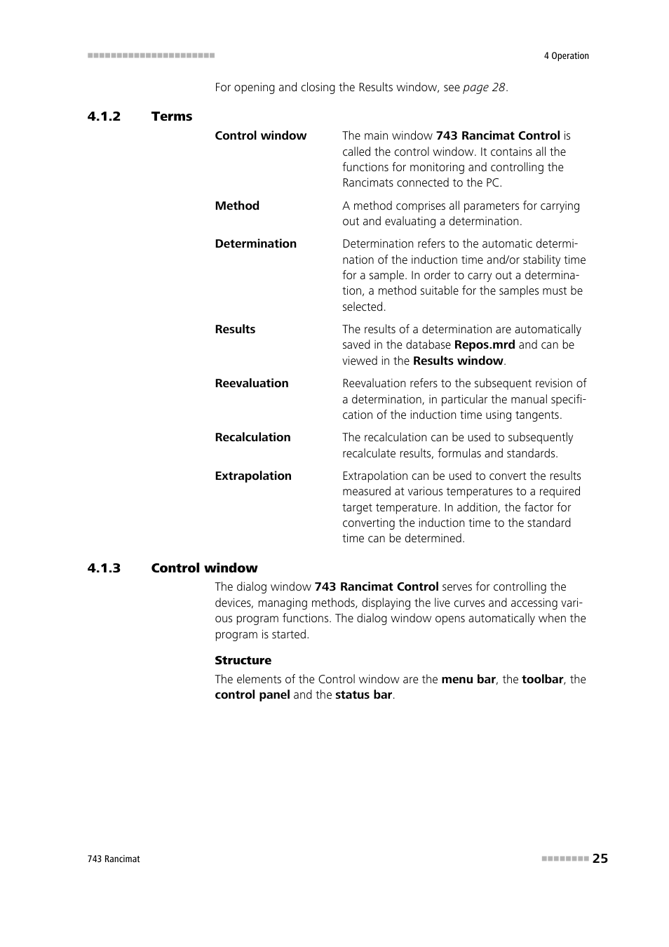 2 terms, 3 control window, Terms | Control window | Metrohm 743 Rancimat User Manual | Page 33 / 197