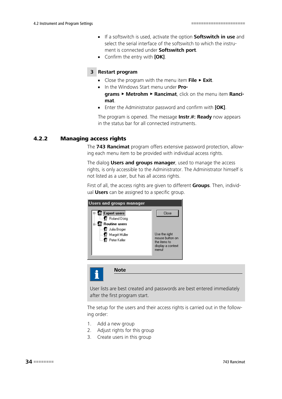 2 managing access rights, Managing access rights | Metrohm 743 Rancimat User Manual | Page 42 / 197