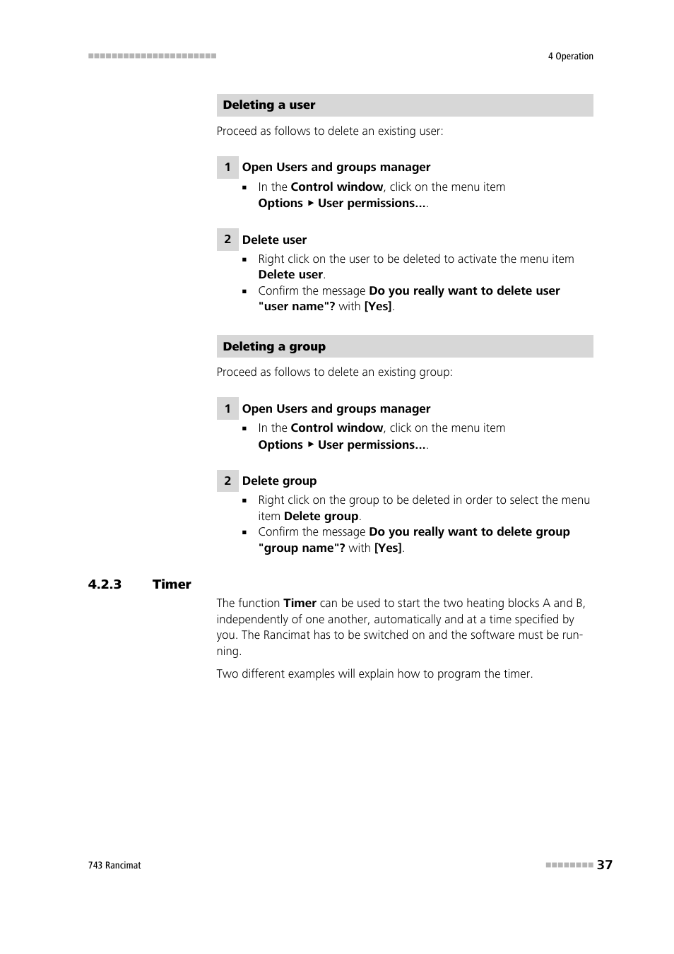 3 timer, Timer | Metrohm 743 Rancimat User Manual | Page 45 / 197