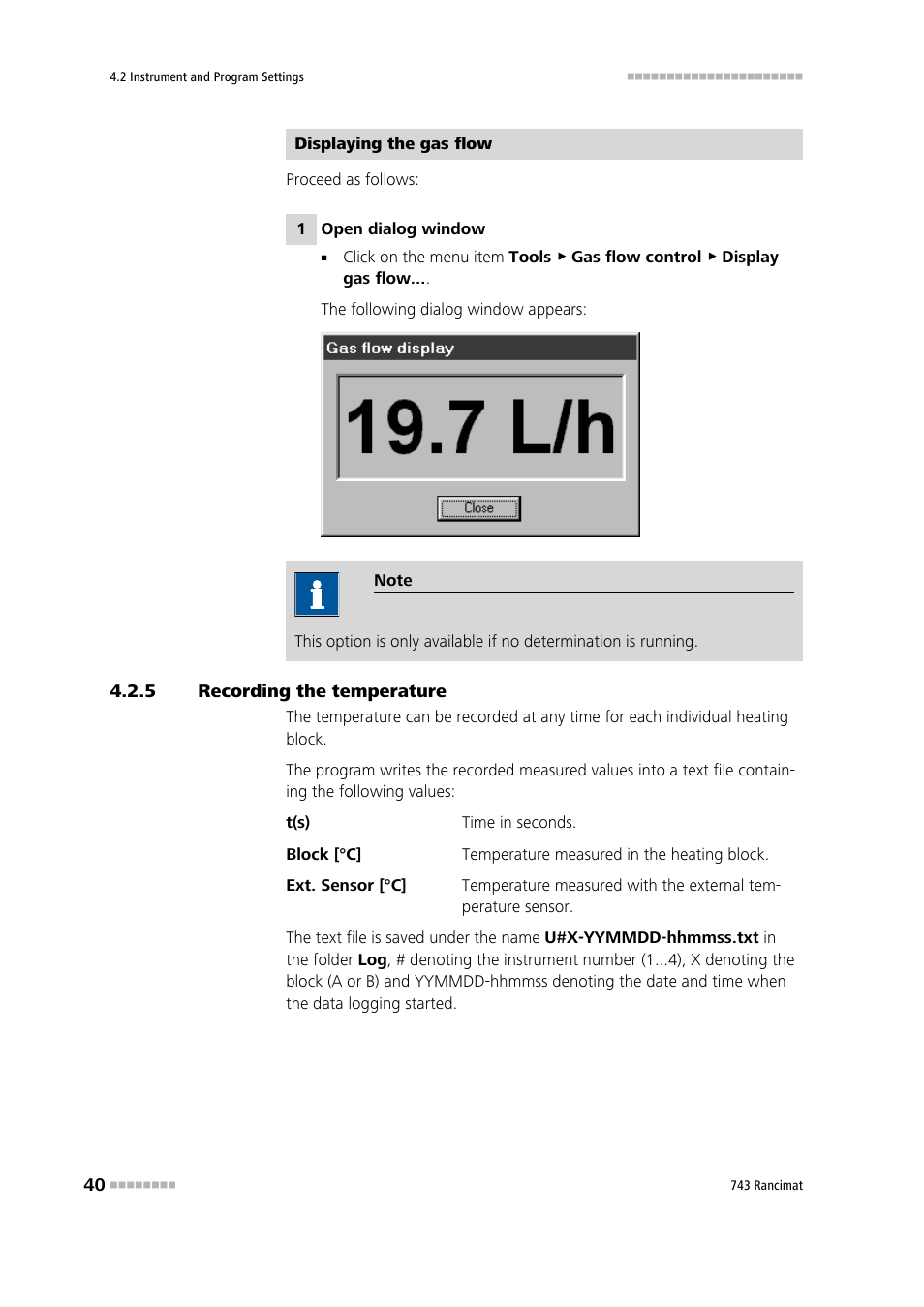 5 recording the temperature, Recording the temperature | Metrohm 743 Rancimat User Manual | Page 48 / 197