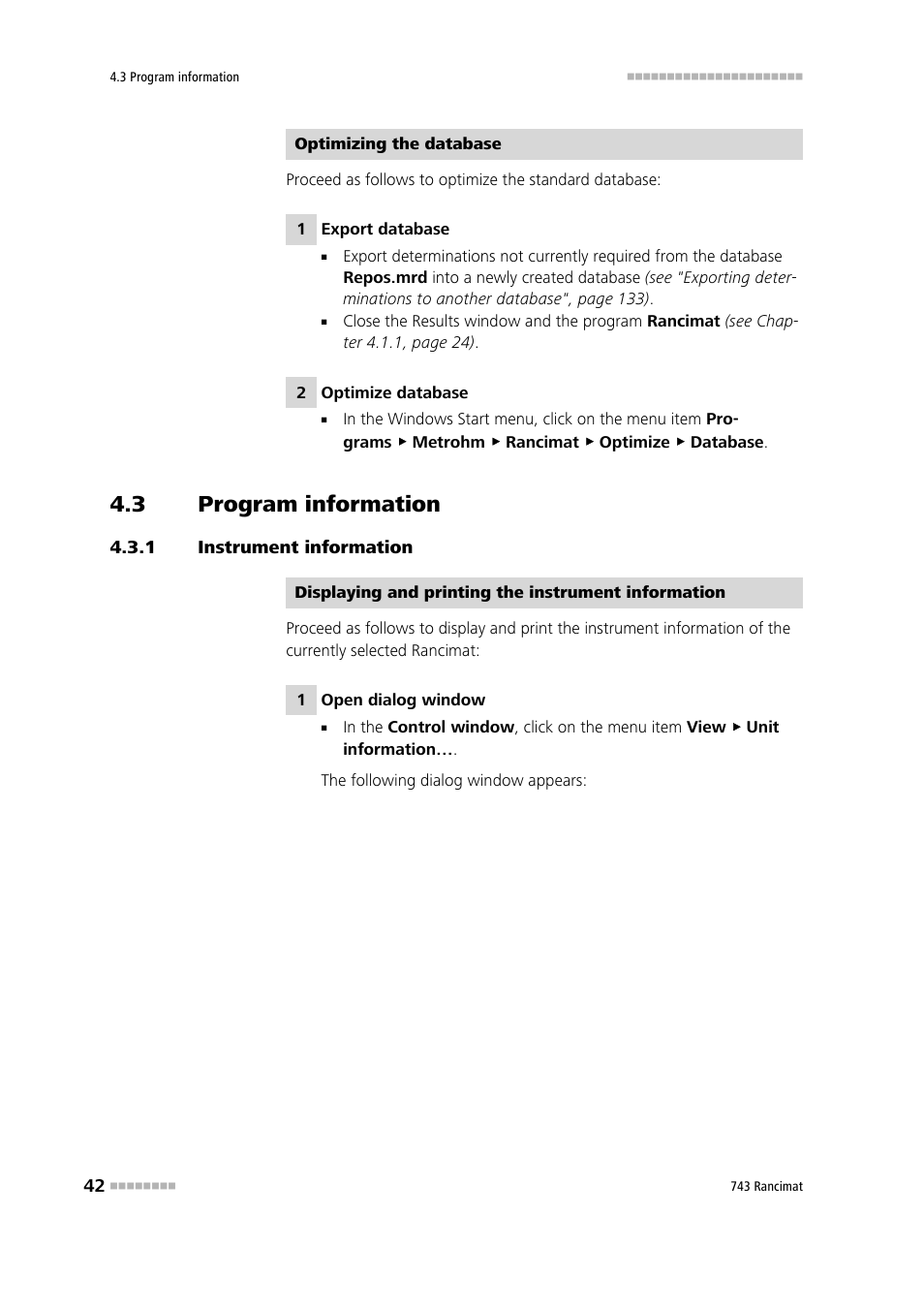 3 program information, 1 instrument information, Program information | Instrument information | Metrohm 743 Rancimat User Manual | Page 50 / 197