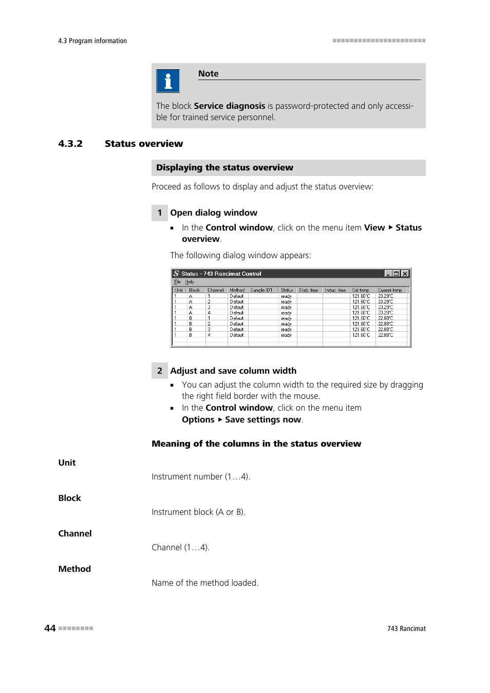 2 status overview, Status overview | Metrohm 743 Rancimat User Manual | Page 52 / 197