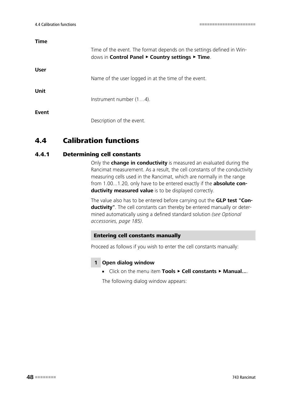 4 calibration functions, 1 determining cell constants, Calibration functions | Determining cell constants | Metrohm 743 Rancimat User Manual | Page 56 / 197