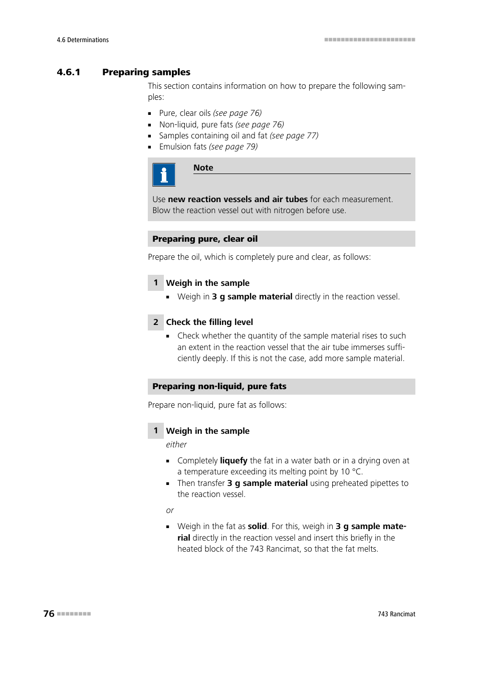 1 preparing samples, Preparing samples, Section 4.6.1 | Metrohm 743 Rancimat User Manual | Page 84 / 197