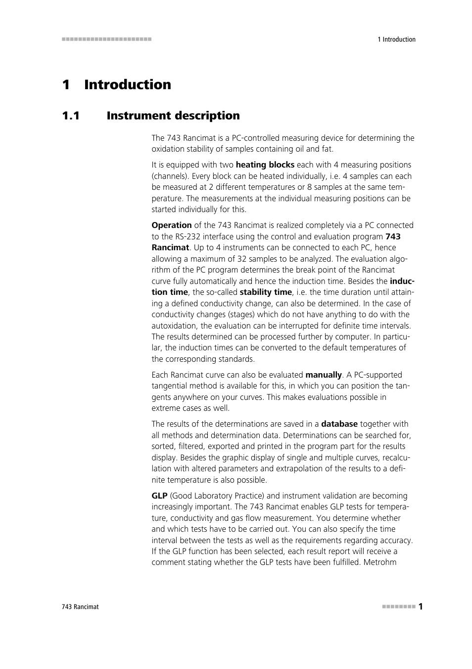 1 introduction, 1 instrument description, Instrument description | Metrohm 743 Rancimat User Manual | Page 9 / 197