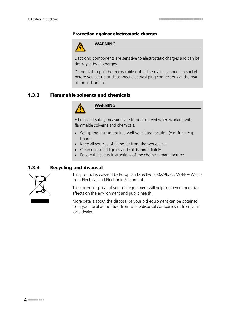 3 flammable solvents and chemicals, 4 recycling and disposal, Flammable solvents and chemicals | Recycling and disposal | Metrohm Liquid Handling Station User Manual | Page 12 / 35
