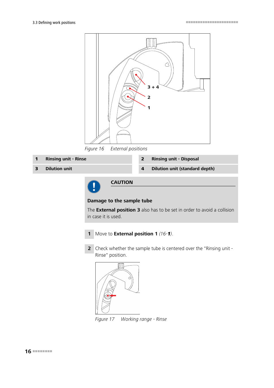 Figure 16, External positions, Figure 17 | Working range - rinse | Metrohm Liquid Handling Station User Manual | Page 24 / 35