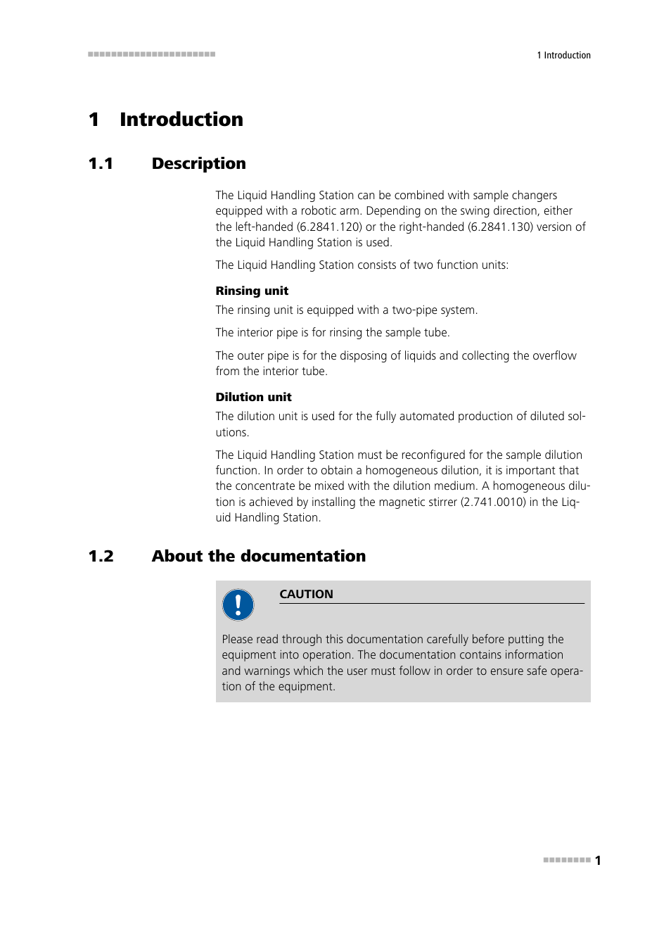 1 introduction, 1 description, 2 about the documentation | Description, About the documentation | Metrohm Liquid Handling Station User Manual | Page 9 / 35