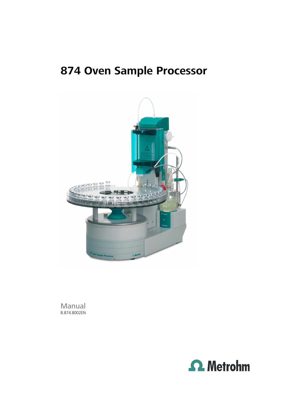 Metrohm 874 USB Oven Sample Processor User Manual | 79 pages