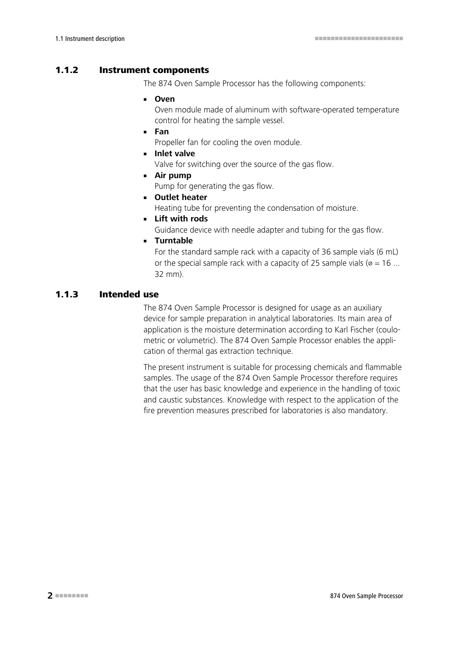 2 instrument components, 3 intended use, Instrument components | Intended use | Metrohm 874 USB Oven Sample Processor User Manual | Page 10 / 79