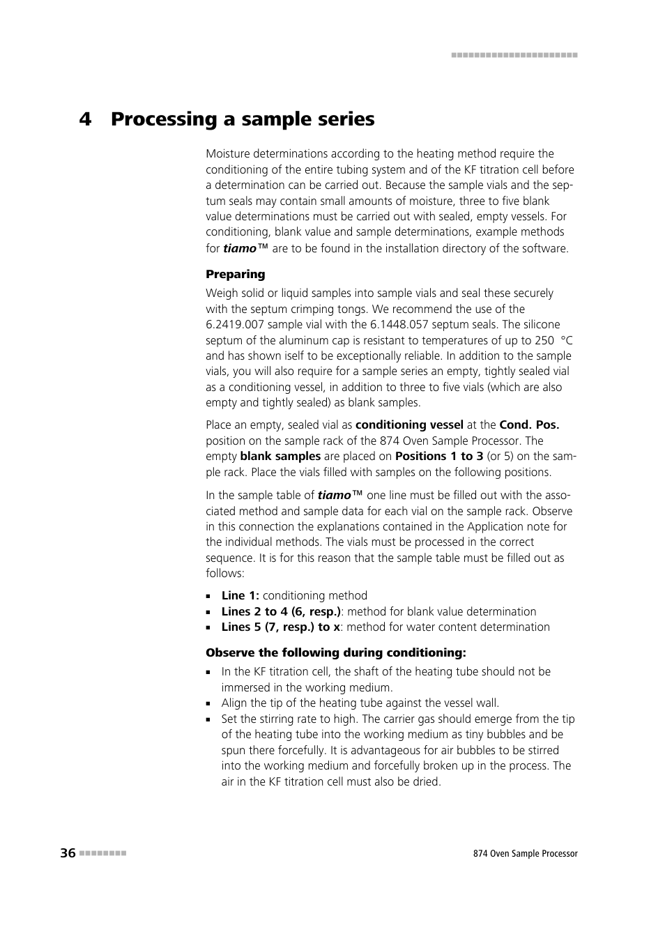 4 processing a sample series | Metrohm 874 USB Oven Sample Processor User Manual | Page 44 / 79