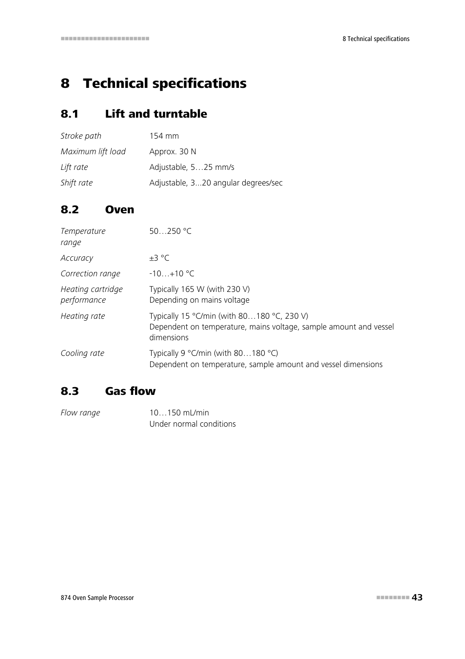 8 technical specifications, 1 lift and turntable, 2 oven | 3 gas flow, Lift and turntable, Oven, Gas flow | Metrohm 874 USB Oven Sample Processor User Manual | Page 51 / 79