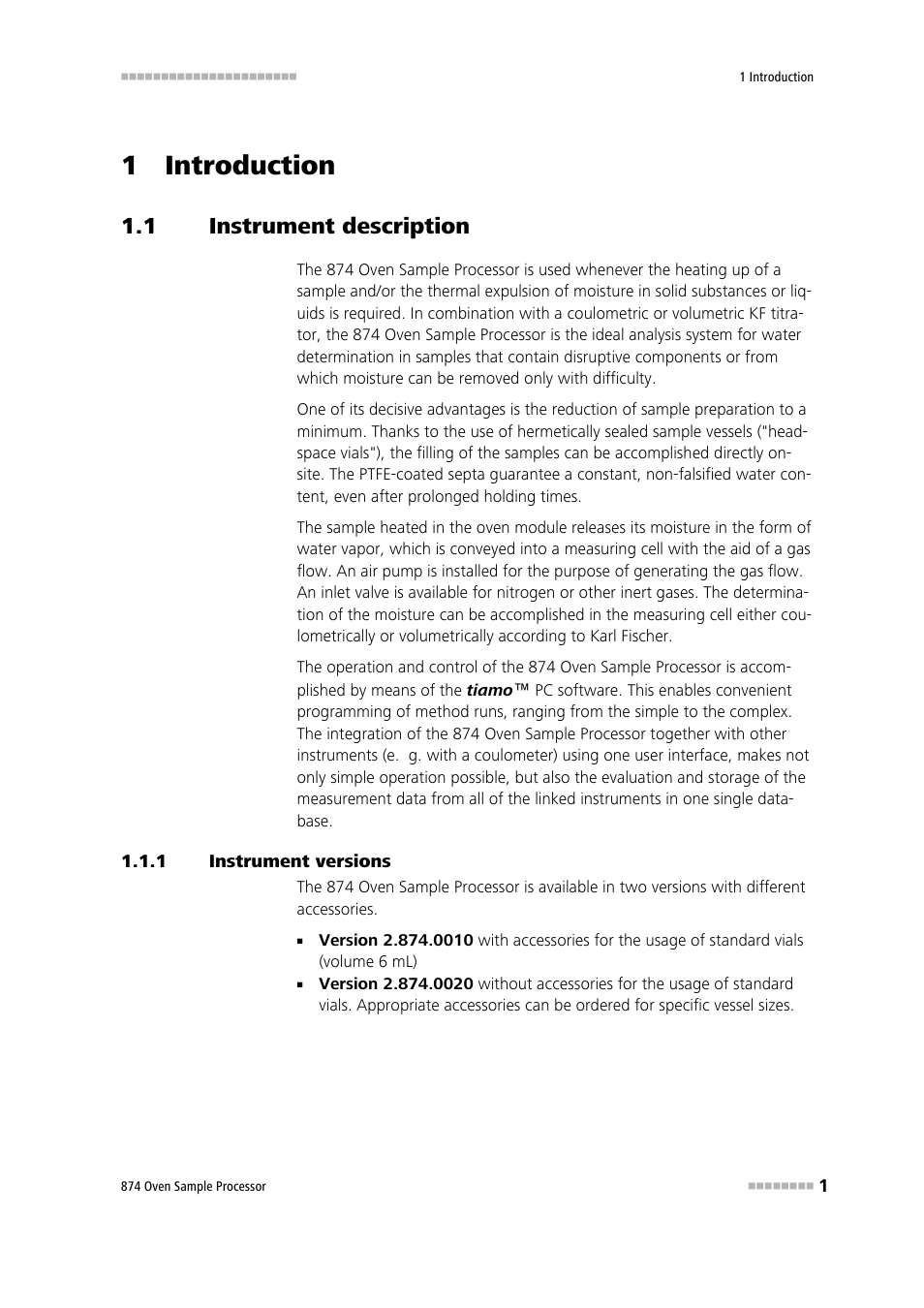 1 introduction, 1 instrument description, 1 instrument versions | Instrument description, Instrument versions | Metrohm 874 USB Oven Sample Processor User Manual | Page 9 / 79