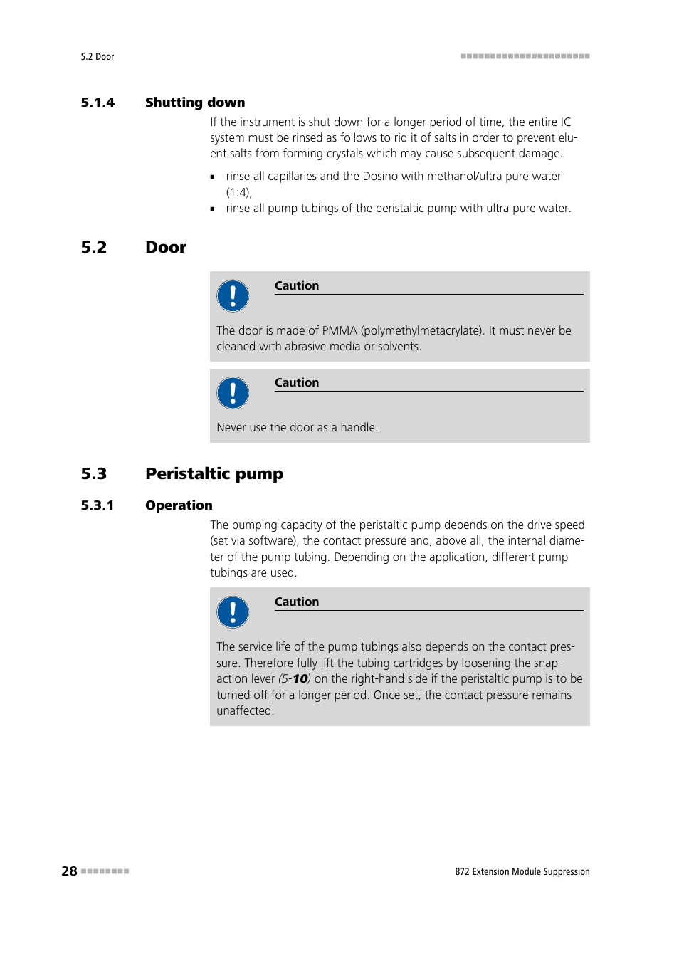 4 shutting down, 2 door, 3 peristaltic pump | 1 operation, Shutting down, Door, Peristaltic pump, Operation | Metrohm 872 Extension Module Suppression User Manual | Page 36 / 60